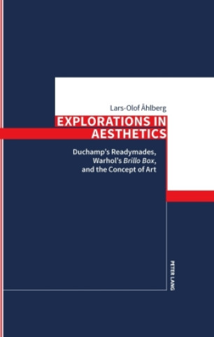 Kniha Explorations in Aesthetics Lars-Olof Åhlberg