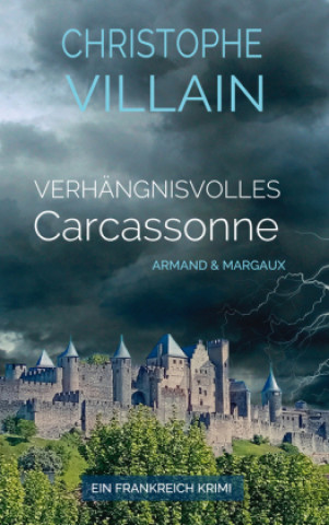 Carte Verhängnisvolles Carcasonne Christophe Villain