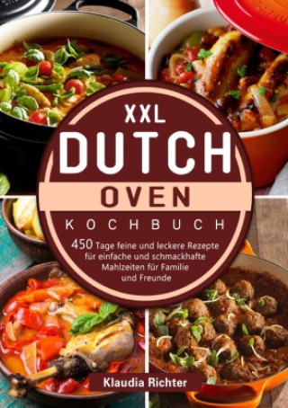 Kniha XXL Dutch Oven Kochbuch Klaudia Richter