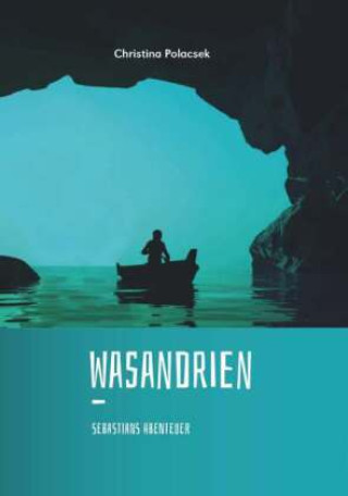 Kniha Wasandrien Christina Polacsek