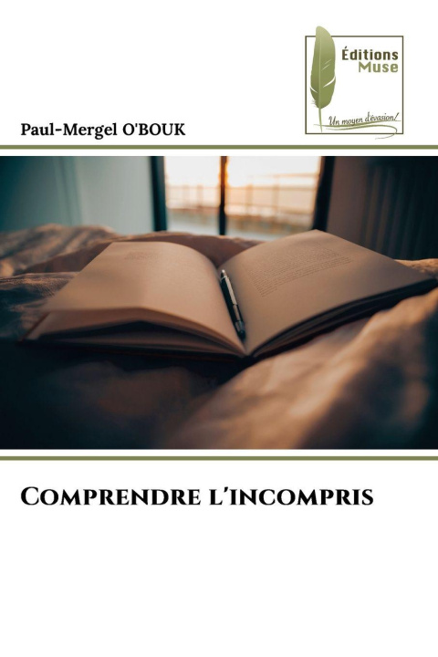 Kniha Comprendre l'incompris Paul-Mergel O'BOUK