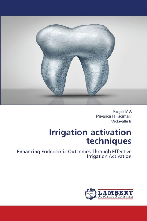 Kniha Irrigation activation techniques Ranjini M A