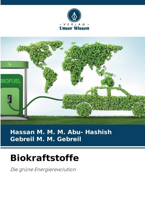 Knjiga Biokraftstoffe Hassan M. M. M. Abu- Hashish