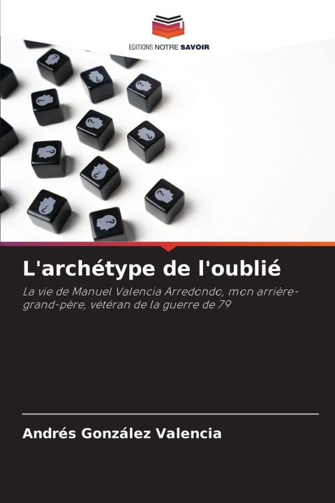 Kniha L'archétype de l'oublié Andrés González Valencia