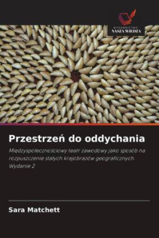 Kniha Przestrzen do oddychania Sara Matchett