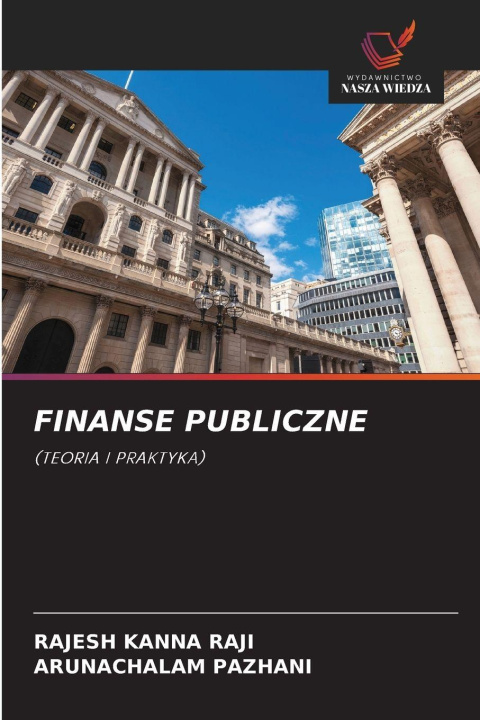 Kniha FINANSE PUBLICZNE Rajesh Kanna Raji