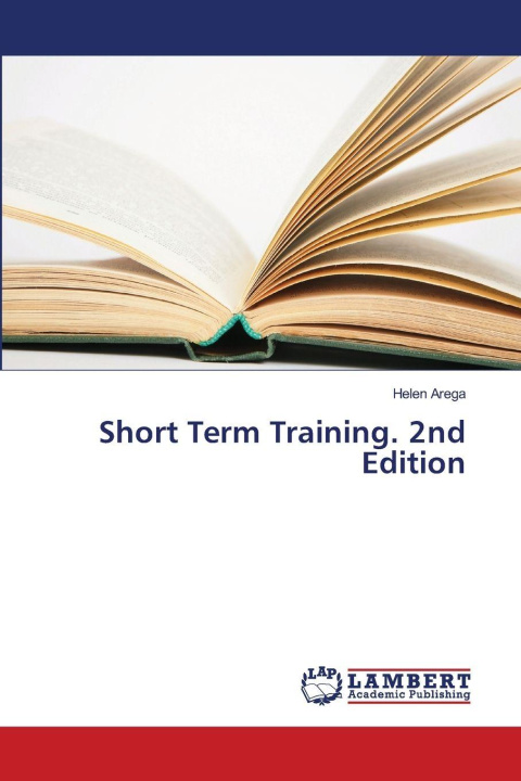 Knjiga Short Term Training. 2nd Edition Helen Arega