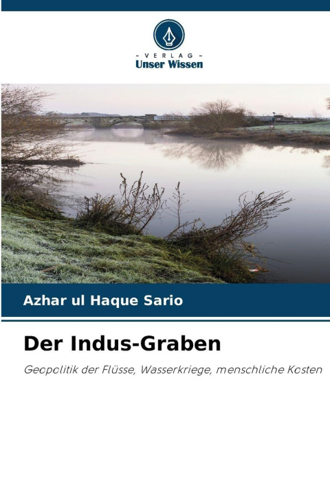 Kniha Der Indus-Graben Azhar ul Haque Sario