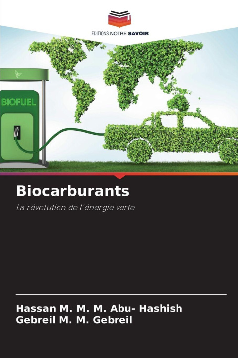 Kniha Biocarburants Hassan M. M. M. Abu- Hashish