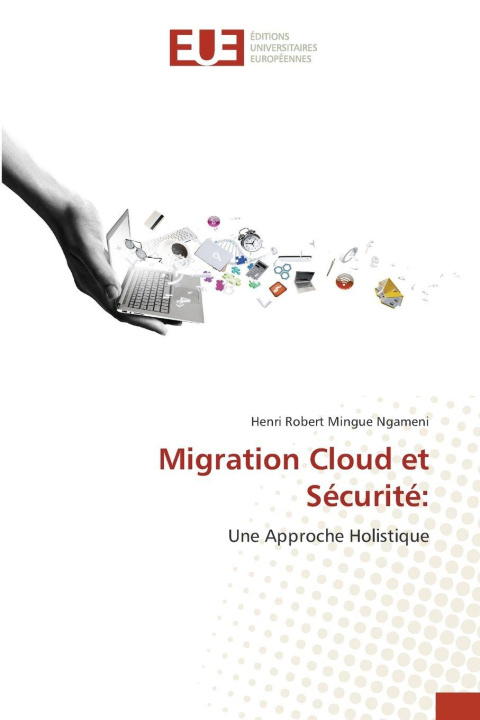 Kniha Migration Cloud et Sécurité: Henri Robert Mingue Ngameni