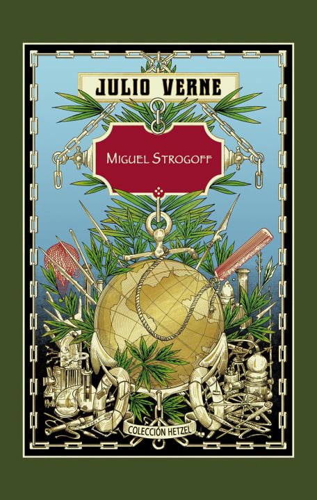 Kniha MIGUEL STROGOFF (HETZEL) JULIO VERNE