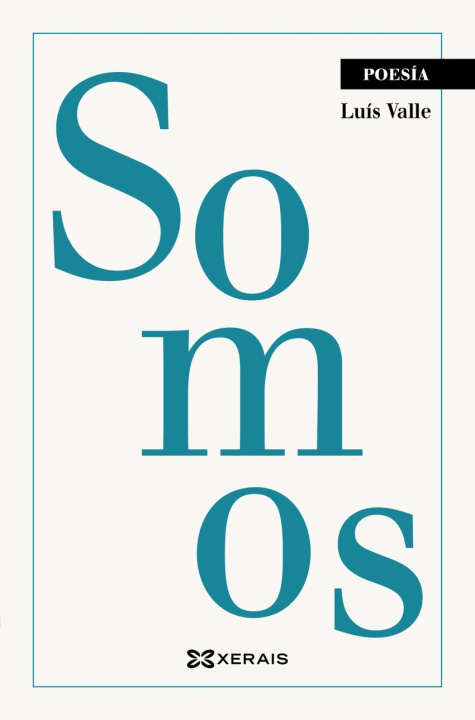 Book SOMOS LUIS VALLE REGUEIRO