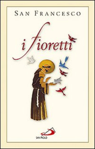 Knjiga fioretti Francesco d'Assisi (san)