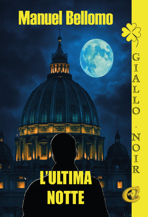Book ultima notte Manuel Bellomo