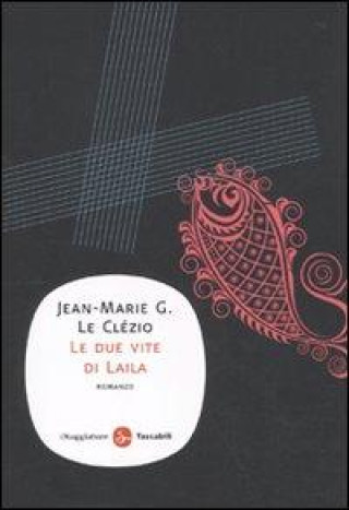 Buch due vite di Laila Jean-Marie Gustave Le Clézio