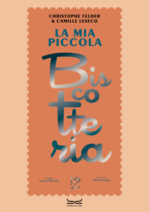 Knjiga mia piccola biscotteria Christopher Felder
