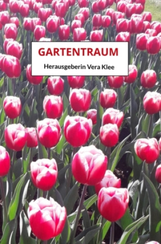 Book Gartentraum Herausgeberin Vera Klee