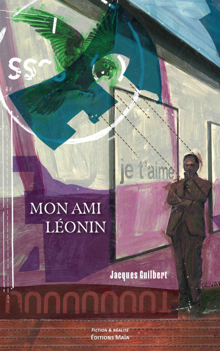 Book Mon ami Léonin Jacques Guilbert