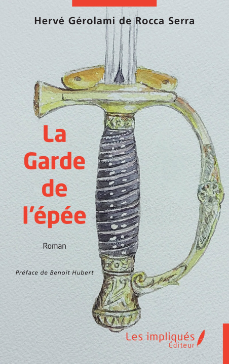 Kniha La Garde de l'épée Gérolami de Rocca Serra