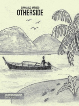 Kniha Otherside Giancarlo Narciso