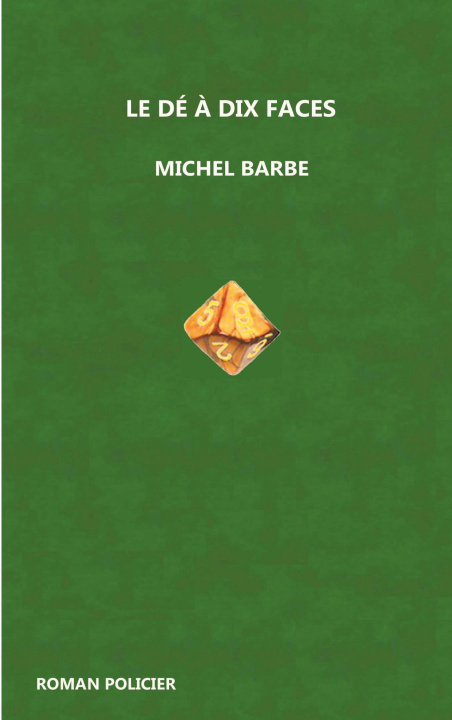 Kniha DE A DIX FACES BARBE MICHEL