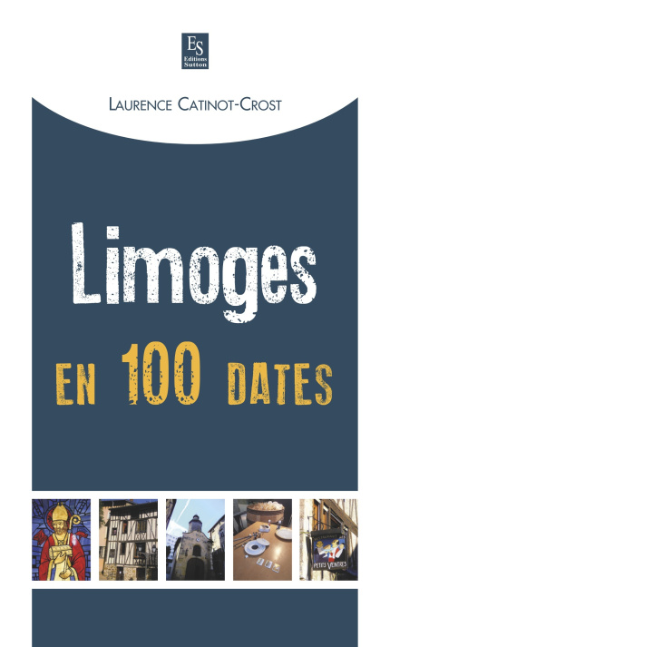 Kniha Limoges en 100 dates 