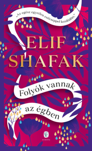 Βιβλίο Folyók vannak az égben Elif Shafak