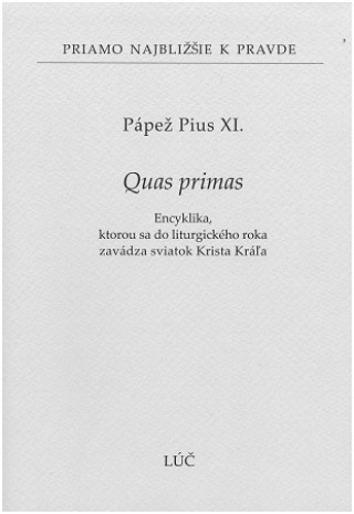Book Quas primas Pápež Pius XI.