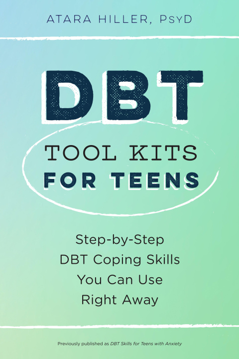 Kniha DBT TOOL KITS FOR TEENS HILLER ATARA