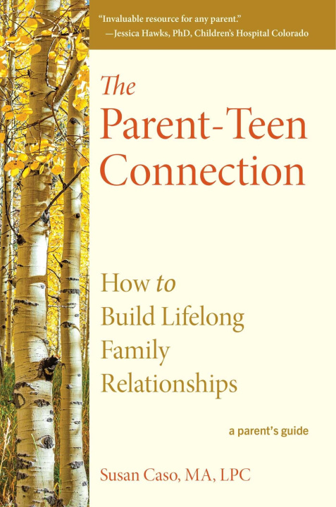 Book PARENT TEEN CONNECTION CASO SUSAN