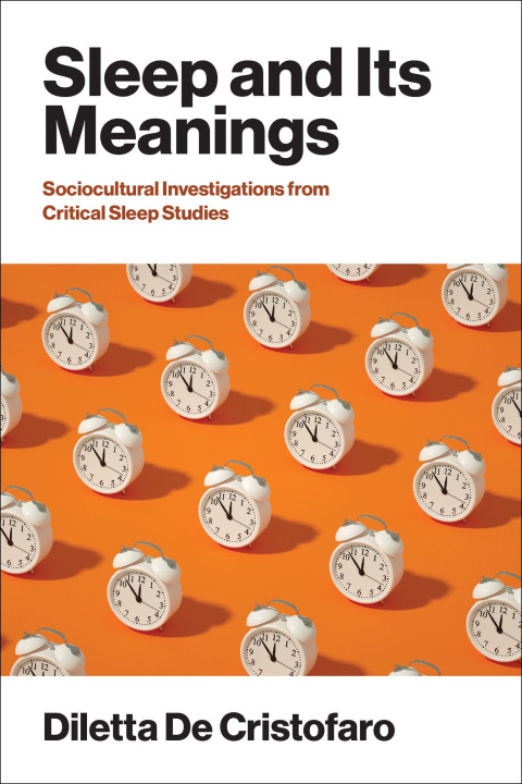 Buch Sleep and Its Meanings DE CRISTOFARO DILETTA