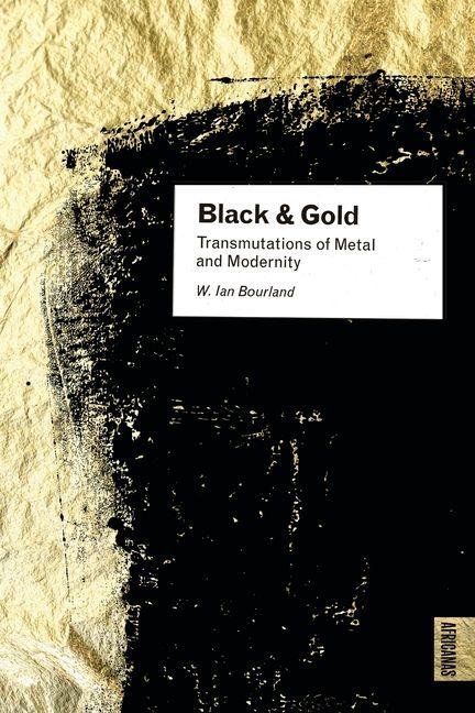 Buch Black and Gold W. Ian Bourland