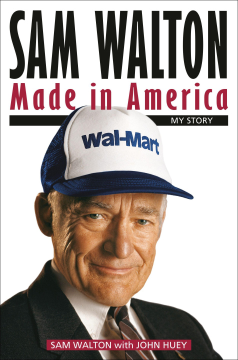 Book Sam Walton: Made in America Walton