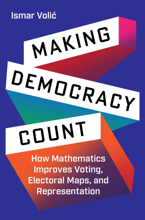 Book Making Democracy Count VOLIC ISMAR