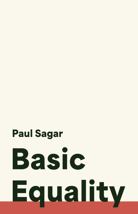 Knjiga Basic Equality SAGAR PAUL