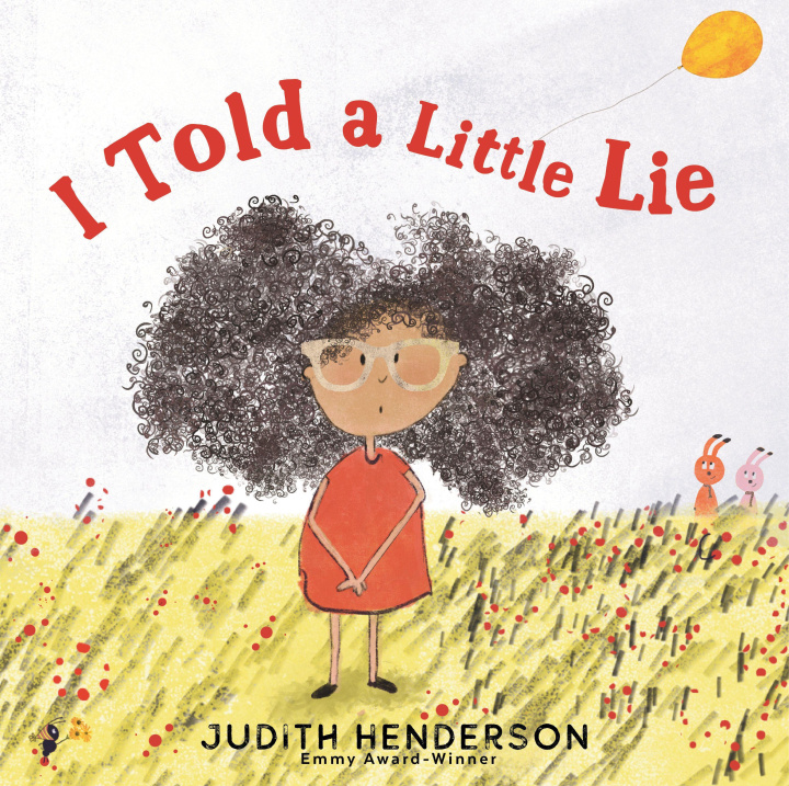 Carte I Told a Little Lie Judith Henderson