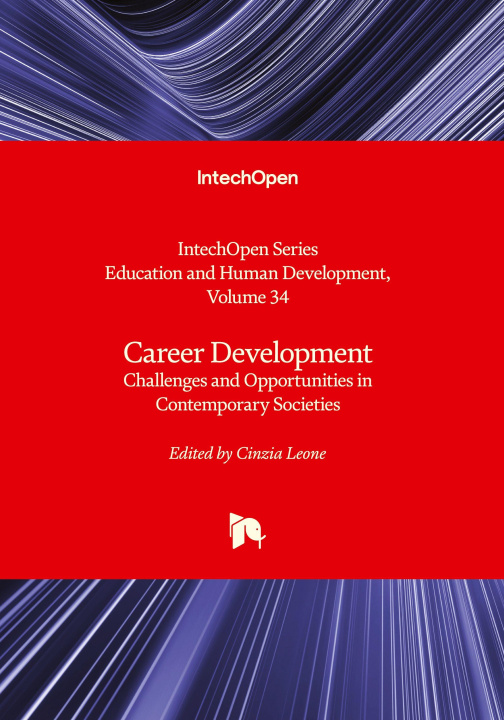 Knjiga Career Development - Challenges and Opportunities in Contemporary Societies 