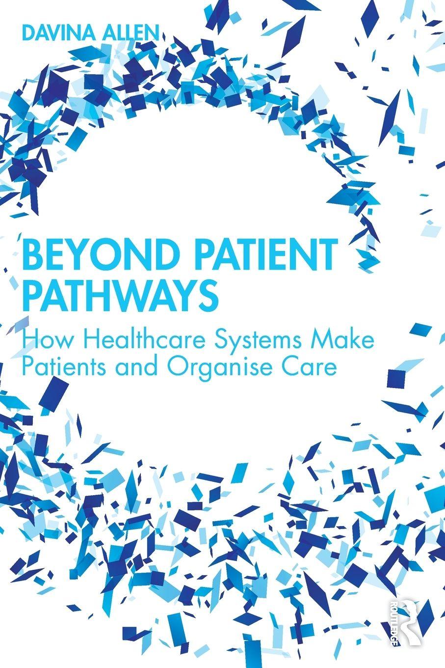 Kniha Beyond Patient Pathways Davina Allen