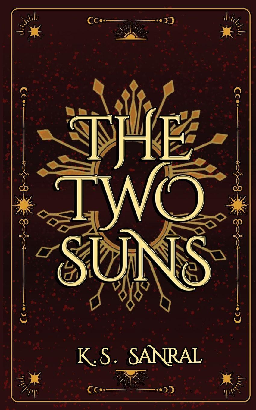 Knjiga The Two Suns K.S. Sanral