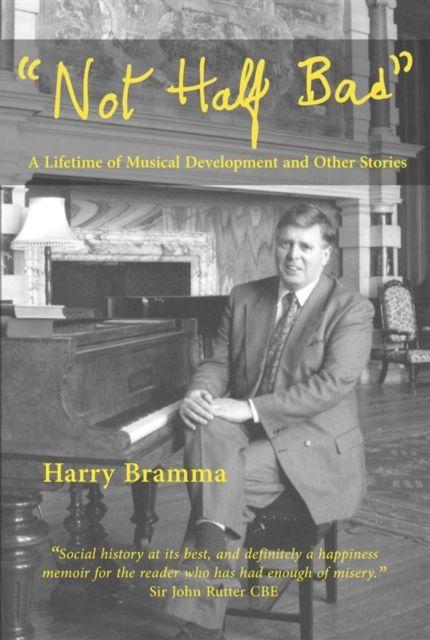 Kniha Not Half Bad Harry Bramma