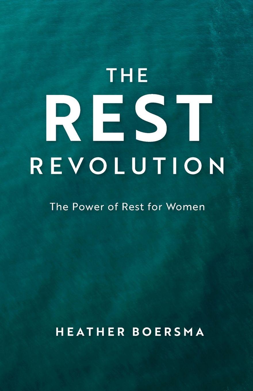 Kniha The Rest Revolution Heather Boersma