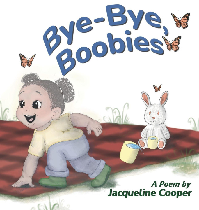 Knjiga Bye-Bye, Boobies Jacqueline Cooper