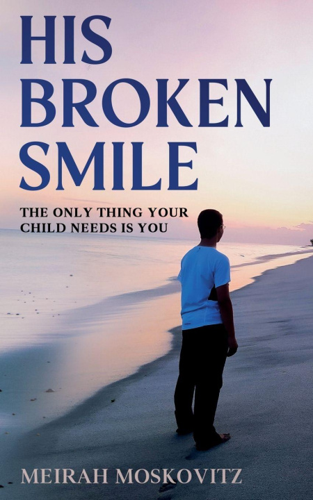 Kniha His Broken Smile Meirah Moskovitz