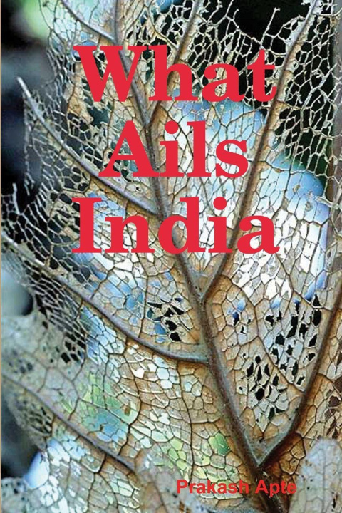 Knjiga What Ails India Prakash Apte