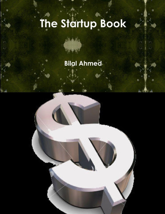 Book The Startup Book Bilal Ahmed