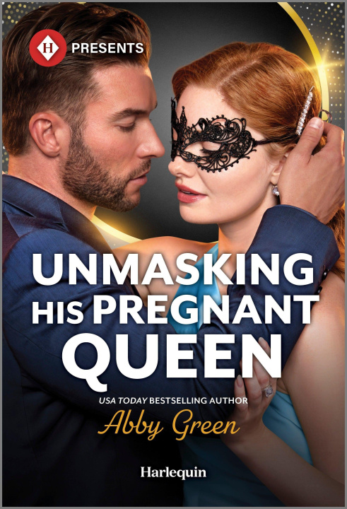 Kniha Unmasking His Pregnant Queen 