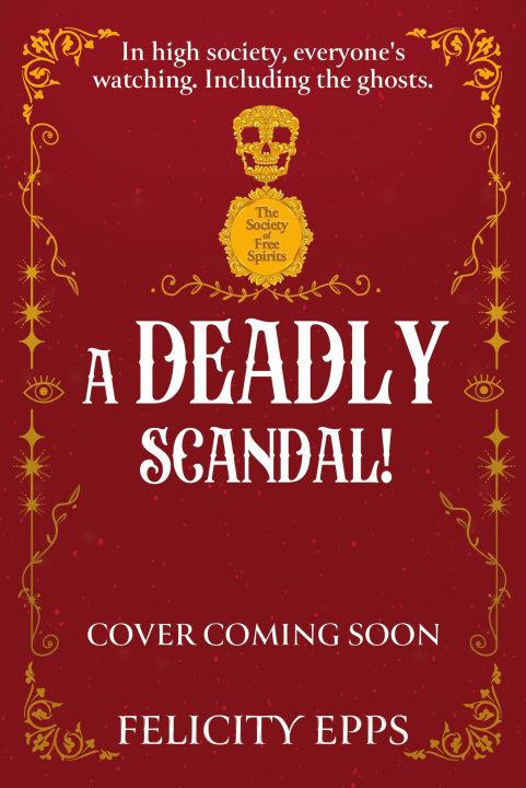 Book A Deadly Scandal Felicity Epps