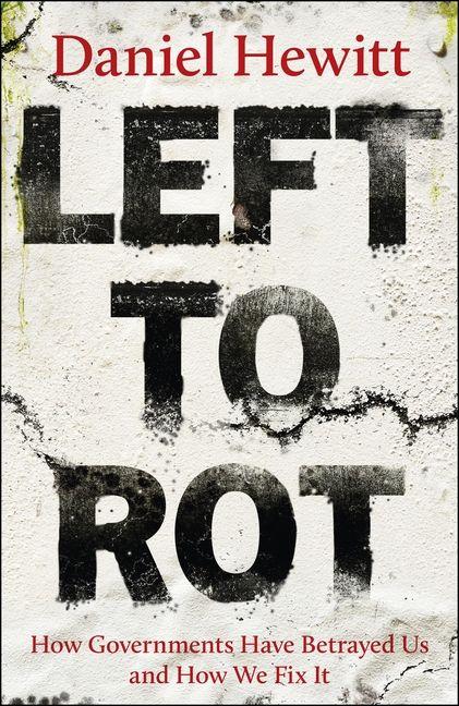 Kniha Left to Rot Daniel Hewitt