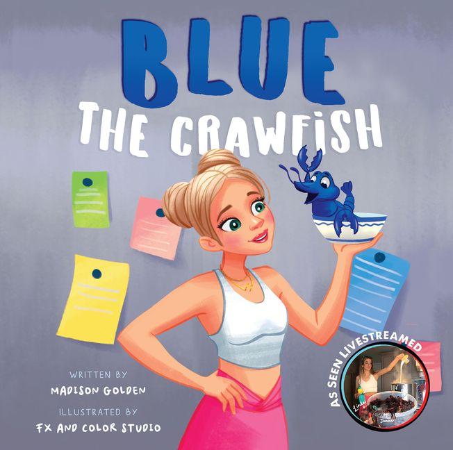 Kniha Blue the Crawfish Golden