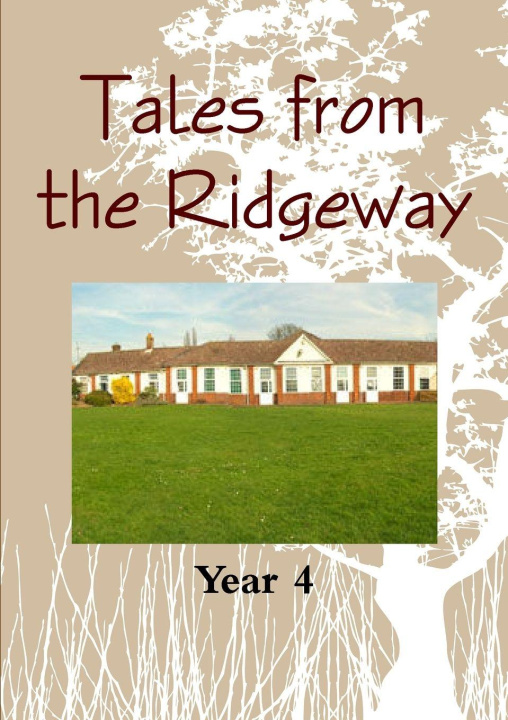 Kniha Tales from the Ridgeway Year 4